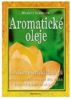 Aromatické oleje - Marcus Schirner