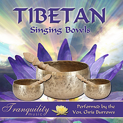 Tibetské zpívající mísy - Chris Burrows